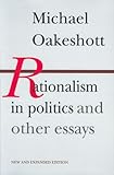 Rationalism in Politics and other essays