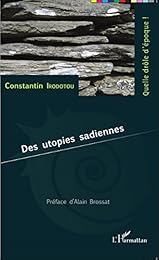 Des utopies sadiennes