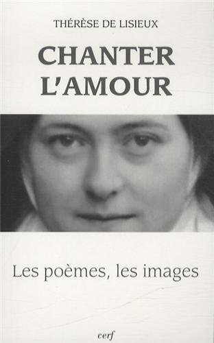 Chanter L Amour Oeuvres De French Edition Therese De Lisieux Amazon Com Books