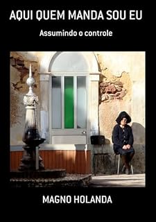 Livro Aqui Quem Manda Sou Eu