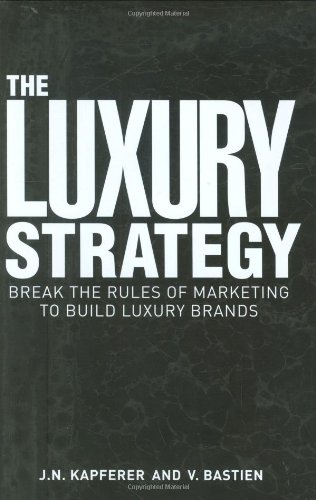 THE LUXURY STRATEGY