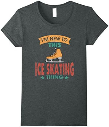 Womens I'm New to this Ice Skating Thing Hobbyist T-Shirt XL Dark Heather