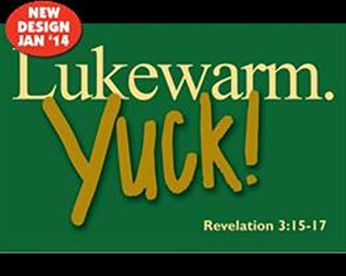 Pass It On Message Cards - Lukewarm Yuck! [Pk 25 Ct - With Scripture]