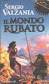 Il mondo rubato