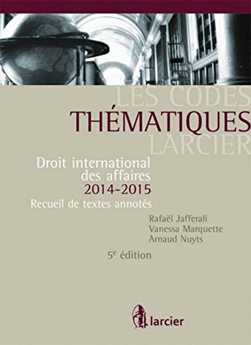 Droit international des affaires, 2014-2015
