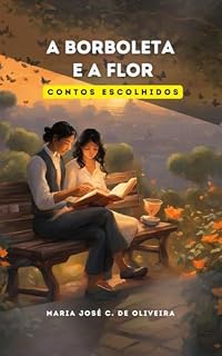 Livro a Borboleta e a Flor