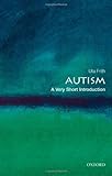 "Autism A Very Short Introduction (Very Short Introductions)" av Uta Frith