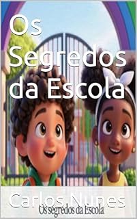Livro Os Segredos da Escola