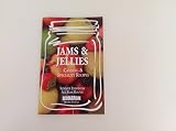 JAMS & JELLIES Canning & Speciality Recipes by 