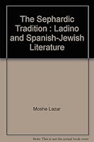 The Sephardic Tradition : Ladino and Spanish-Jewish Literature 0670634190 Book Cover