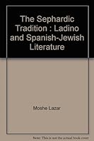 The Sephardic Tradition : Ladino and Spanish-Jewish Literature 0670634190 Book Cover