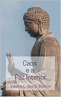 Livro Caos e a Paz Interior