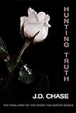 Hunting Truth (Orion the Hunter Part Four)