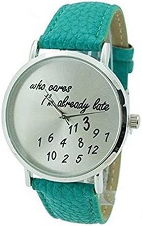 David Fashion Stylish Watch Who Cares I'm Already Late Leather Watches Teal