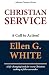 Christian Service by Ellen G. White