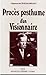 Procès posthume d'un visionnaire (French Edition) by