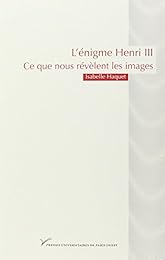 L' énigme Henri III