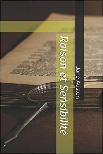 Amazon Com Raison Et Sensibilite Collection Jane Austen French Edition 9798631852624 Austen Jane De Montolieu Mme Isabelle Books