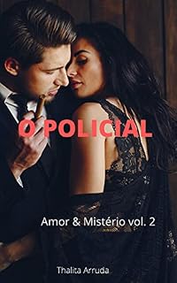 Livro Duologia Amor e Mistério vol. 2: O policial