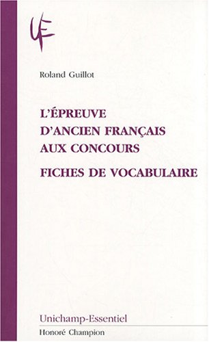 L' épreuve d'ancien français aux concours
