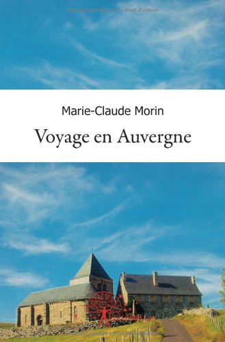 Voyage en Auvergne