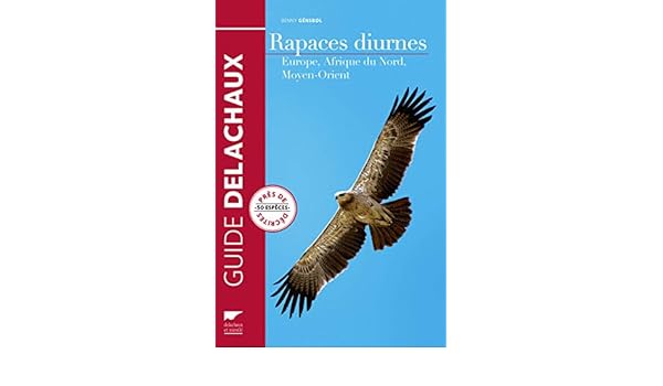 Rapaces Diurnes Europe Afrique Du Nord M Benny Gensbol