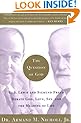 The Question of God: C.S. Lewis and Sigmund Freud Debate God, Love, Sex, and the Meaning of Life