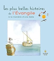 Les  plus belles histoires de l'Évangile