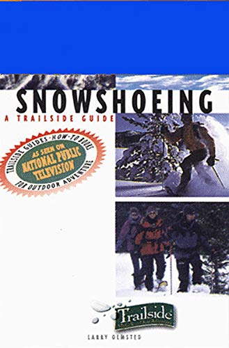 A Trailside Guide: Snowshoeing - Thumbnail 2