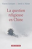 La question religieuse en Chine by 