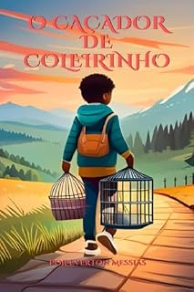 Livro O caçador de coleirinho