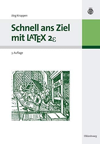 Schnell ans Ziel mit LATEX 2e
