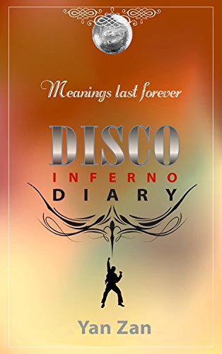 Disco Inferno Diary