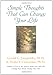 Simple Thoughts That Can Change Your Life by Gerald G. Jampolsky, Diane V. Cirincione