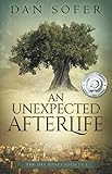 An Unexpected Afterlife (The Dry Bones Society) (Volume 1) by Dan Sofer