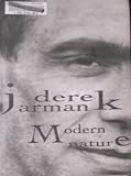 Modern Nature by Derek Jarman