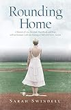 Rounding Home: A Memoir of