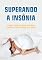 Livro Superando a Insônia