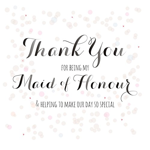 Claire Giles Greeting Cards, Thank you for being my Maid of Honour Card, Wedding Bridesmaid Greeting Cards