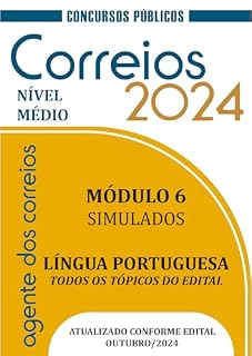 CONCURSO AGENTE DOS CORREIOS 2024: Módulo 6 - SIMULADO - Língua Portuguesa (CONCURSO PÚBLICO 2024 - AGENTE DOS CORREIOS)