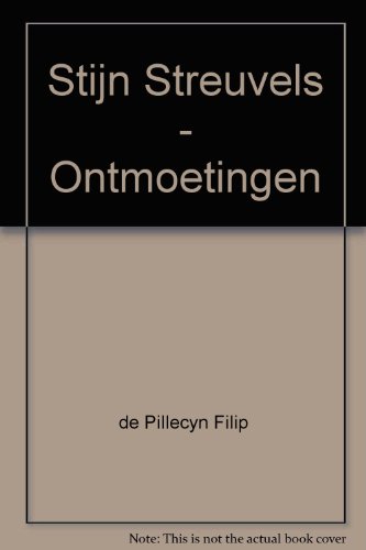Stijn Streuvels - Ontmoetingen