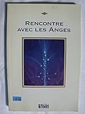 Rencontre avec les anges (Anges Xédah, #3) by