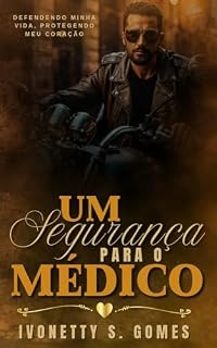 Livro Um Segurança para o Médico