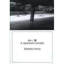 MA, A Japanese Concept
