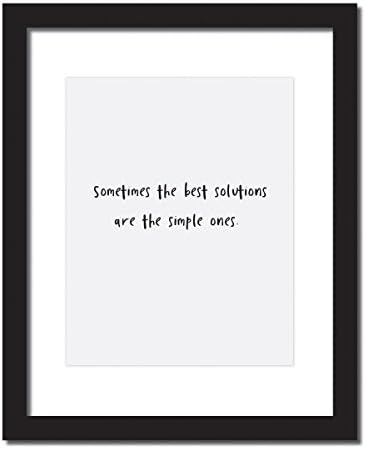 Entrepreneur gift/ Success Minimalistic poster 'Sometimes the best solutions are the simple ones' . UNFRAMED.