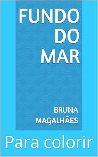 Livro Fundo do Mar: Para colorir