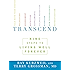 Transcend: Nine Steps to Living Well Forever