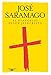 El evangelio según Jesucristo (Spanish Edition) by José Saramago