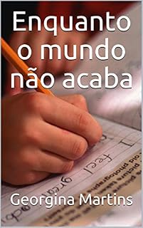 Livro Enquanto o mundo não acaba