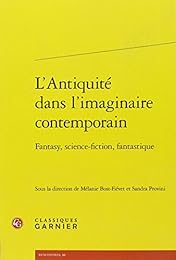 L' Antiquité dans l'imaginaire contemporain